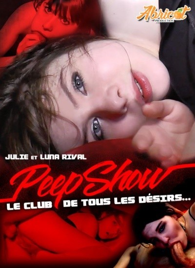 Peepshow Le Club De Tous Les Desirs