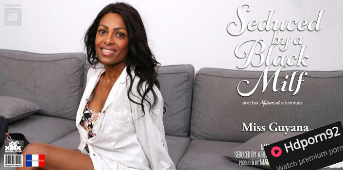 Mature NL – Mrs. Guyana – Seduced By A Black MILF