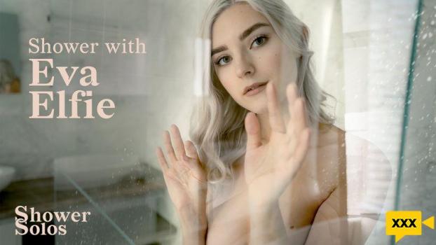 Shower Solos – Shower With Eva Elfie
