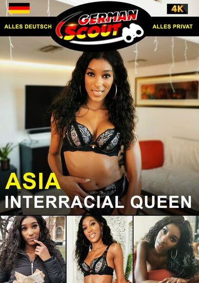German Scout Präsentiert – Asia – Interracial Queen (2020)