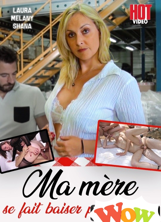 Ma Mere se Fait Baiser par Derriere