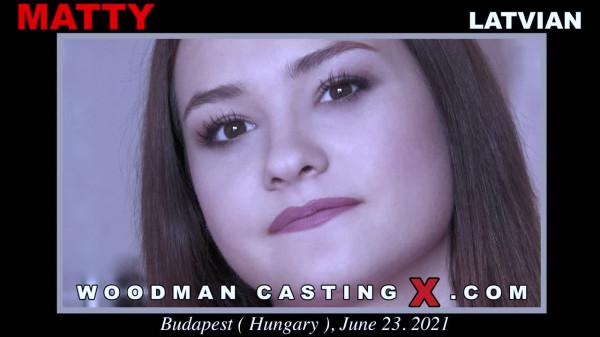 WoodmanCastingX – Matty – Casting * Updated *
