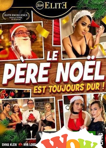 Le Pere Noel est Toujours dur (2021)