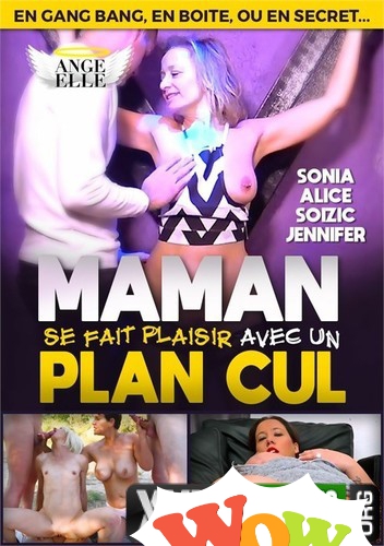 Maman se Fait Plaisir Avec un Plan Cul (2021)