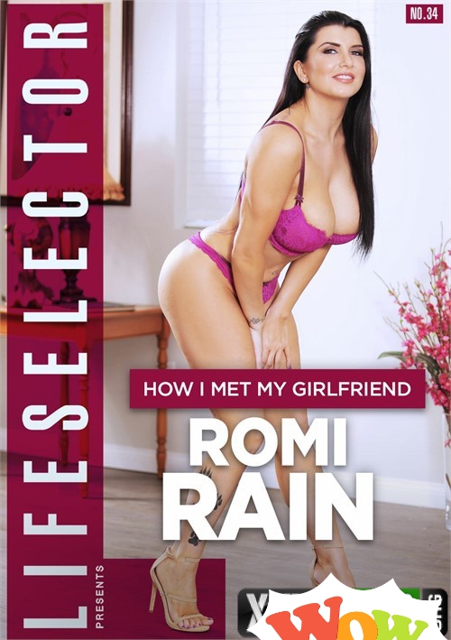 How I Met My Girlfriend Romi Rain