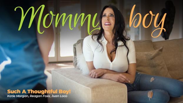 Mommy’s Boy – Katie Morgan & Reagan Foxx – Such A Thoughtful Boy!