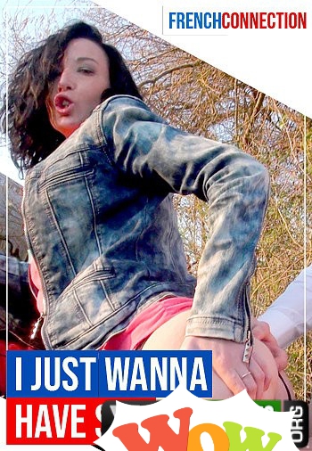 I Just Wanna Have Sex