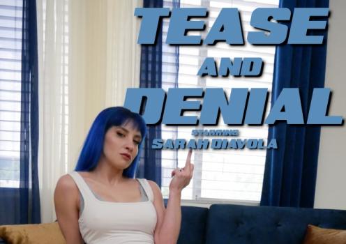 WillTileXXX – Sarah Diavola – Tease and Denial