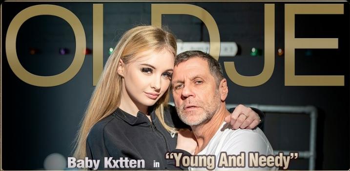 Oldje – Baby Kxtten - Young And Needy