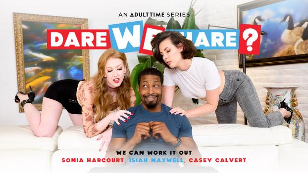 AdultTime – Casey Calvert & Sonia Harcourt - We Can Work It Out