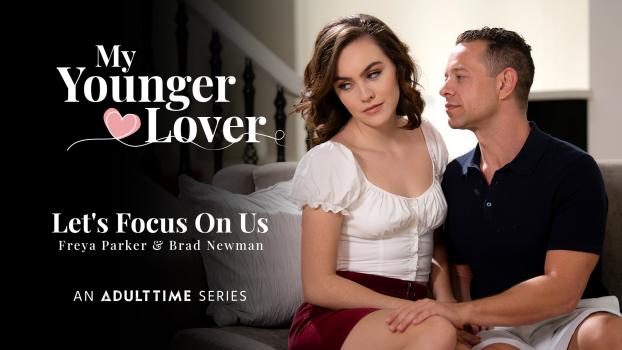 AdultTime – Freya Parker - Let’s Focus On Us
