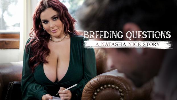 PureTaboo - Breeding Questions: A Natasha Nice Story