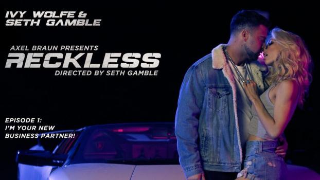 Wicked – Ivy Wolfe – Reckless – I’m Your New Business Partner!