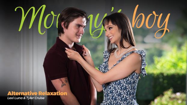 Mommy’sBoy – Lexi Luna – Alternative Relaxation