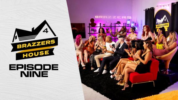 ZZSeries – Brazzers House # 4: Episode 9