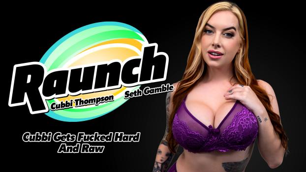 AdultTime – Cubbi Thompson – Cubbi Gets Fucked Hard And Raw